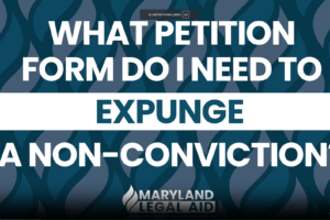 iMAGE TEXT READS: What forms do I need to expunge a non-conviction?
